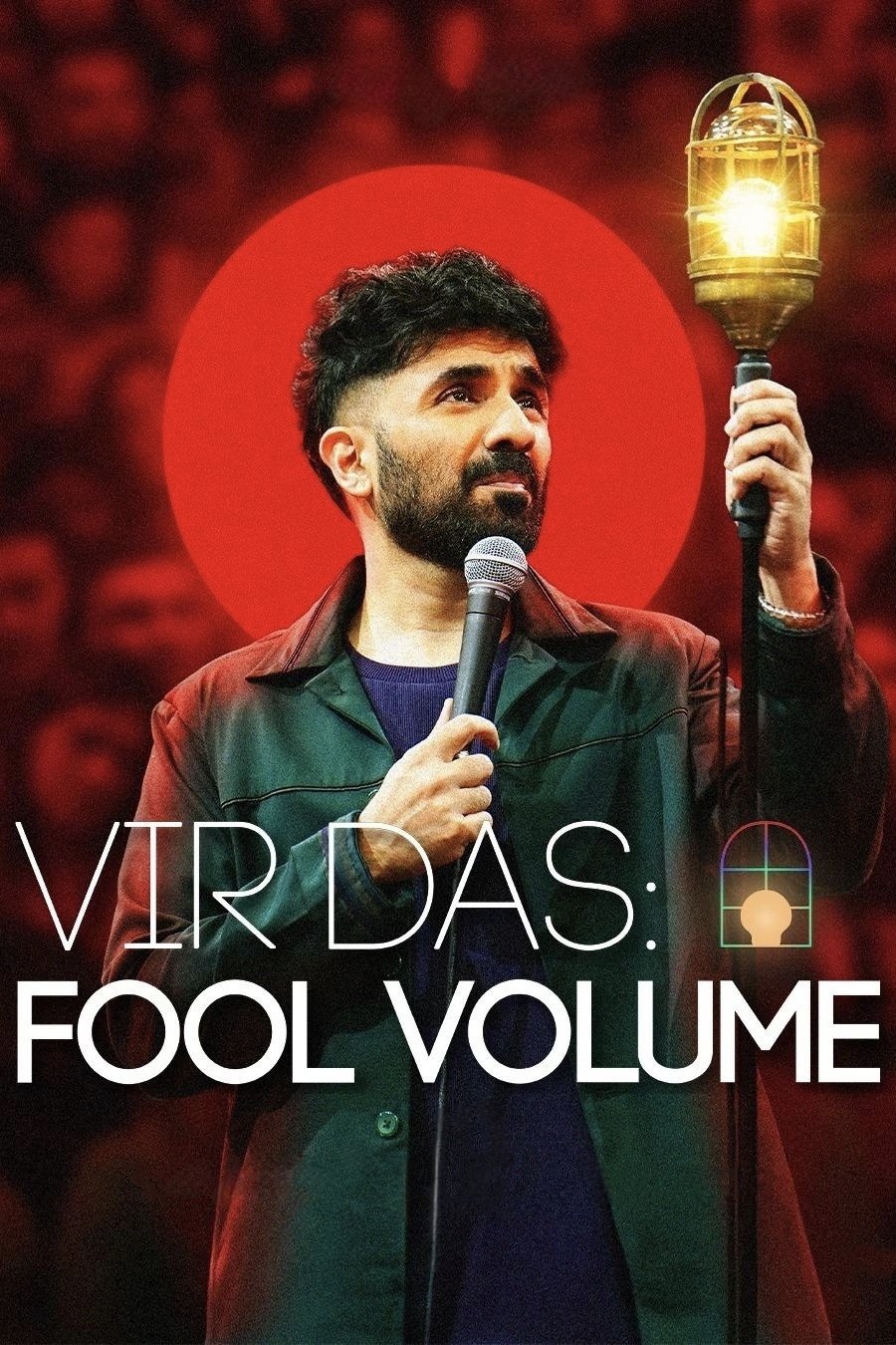 ดูหนังออนไลน์ Vir Das: Fool Volume (2025) วีร์ ดาส: มหัศจรรย์ความเขลา