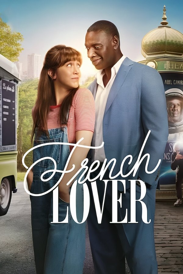 ดูหนังออนไลน์ French Lover (2025) พบรักซูเปอร์สตาร์