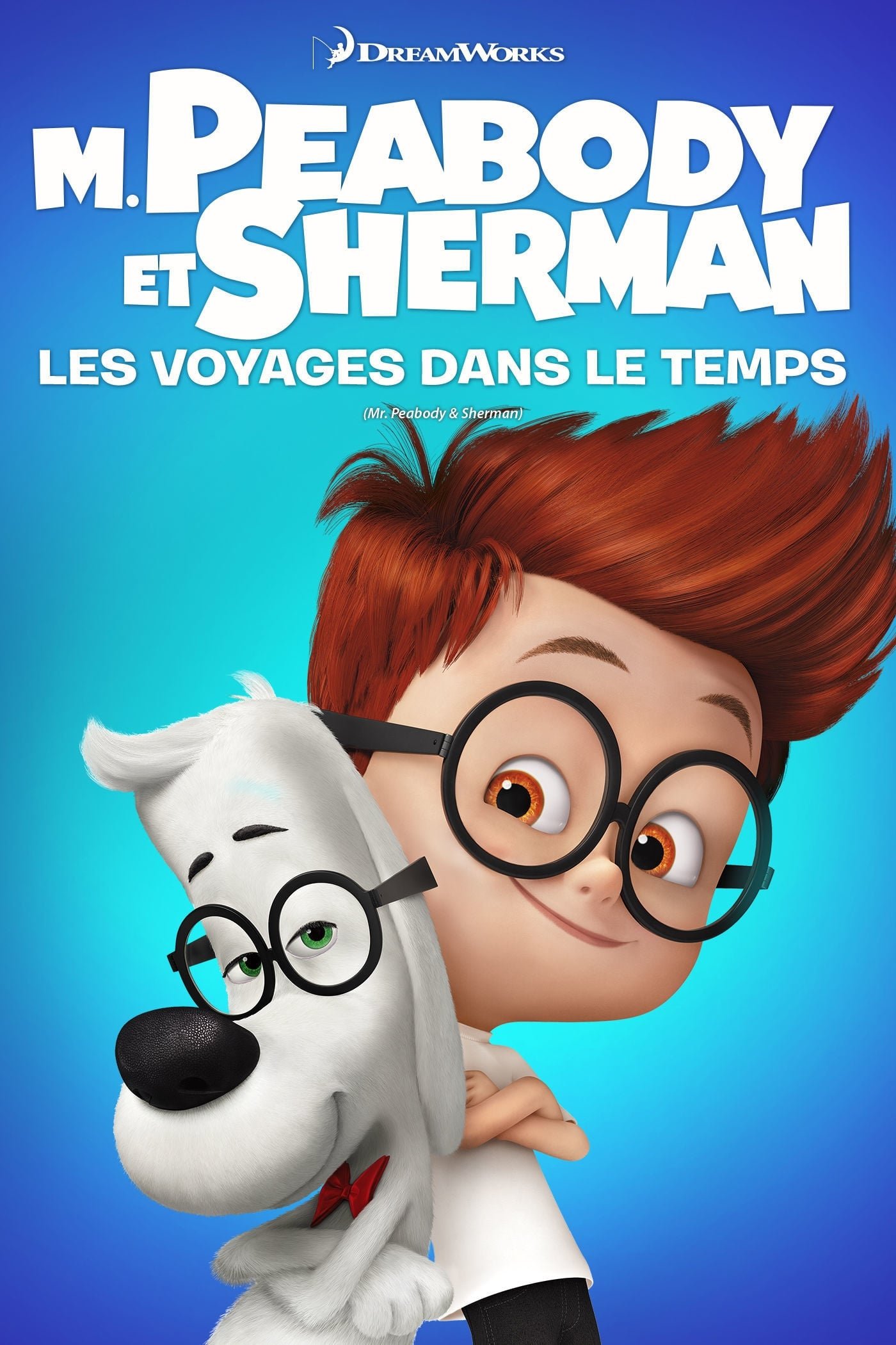 ดูหนังออนไลน์ Mr. Peabody & Sherman (2014) ผจญภัยท่องเวลากับ นายพีบอดี้และเชอร์แมน
