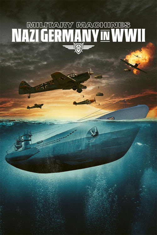 ดูหนังออนไลน์ Military Machines: Nazi Germany in WWII (2024)