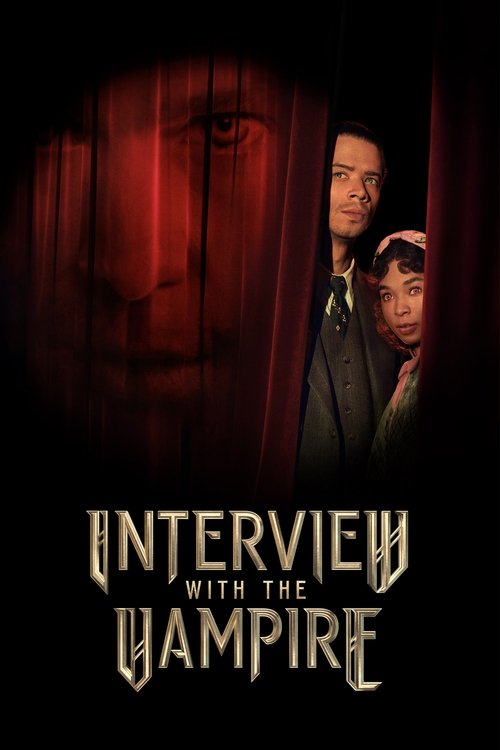 ดูหนังออนไลน์ Interview with the Vampire Season 1-3 (2022) บันทึกรัตติกาลต้องสาป ซีซั่น 1-3