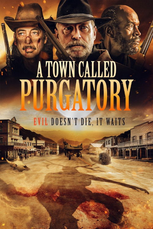 ดูหนังออนไลน์ A Town Called Purgatory (2025)