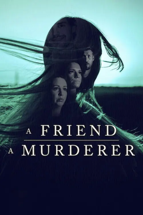 ดูหนังออนไลน์ A Friend, a Murderer (2026) เพื่อนหรือฆาตกร