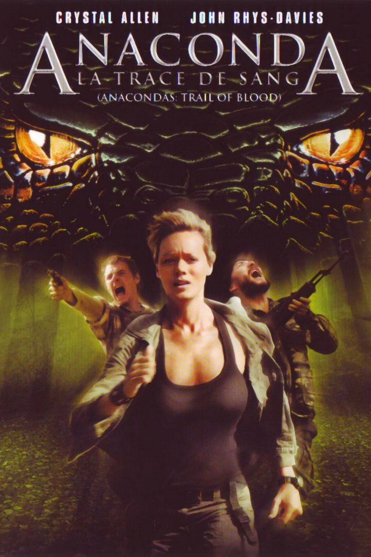 ดูหนังออนไลน์ Anacondas: Trail of Blood (2009) อนาคอนดา 4 ล่าโคตรพันธุ์เลื้อยสยองโลก