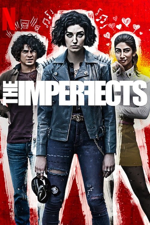 ดูหนังออนไลน์ The Imperfects (2022) ดิ อิมเพอร์เฟคส์