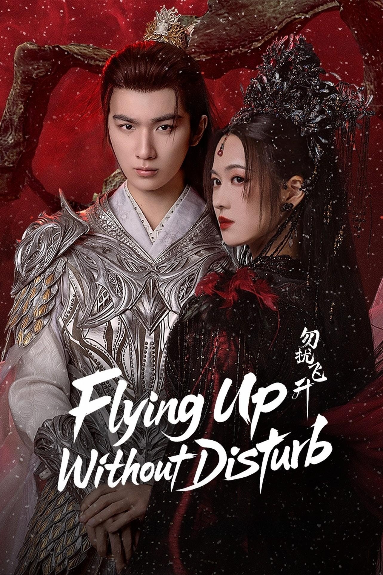 ดูหนังออนไลน์ Flying Up Without Disturb (2025) เสน่ห์รักแห่งเซียน