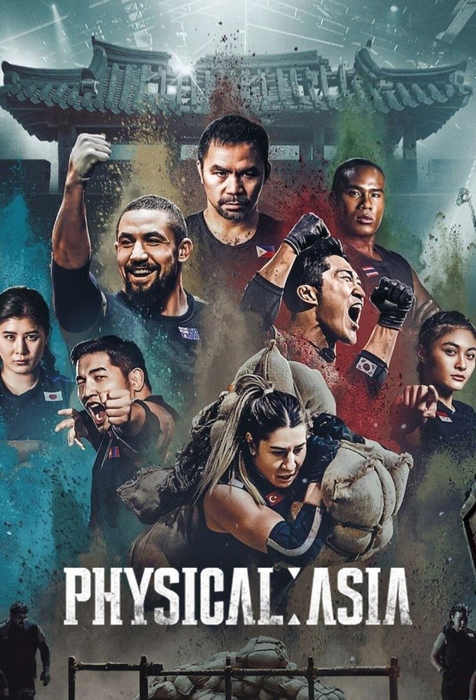 ดูหนังออนไลน์ Physical: Asia (2025) คนแกร่งแข่งอึด: ศึกแห่งเอเชีย