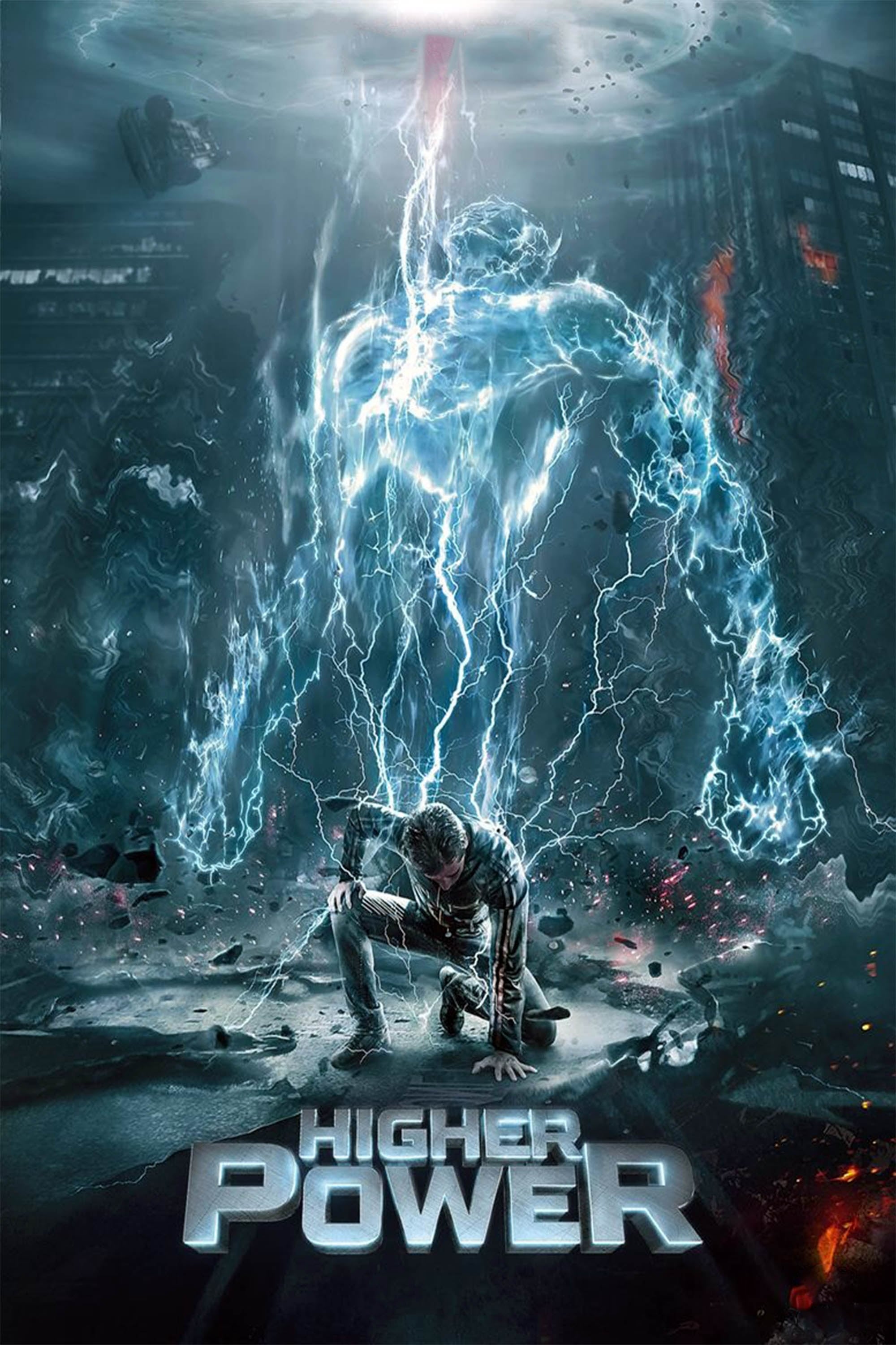 ดูหนังออนไลน์ Higher Power (2018) มนุษย์พลังฟ้าผ่า